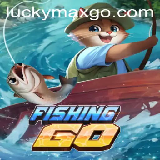 Exploring the Thrill of FishingGO with LuckyMax Feature