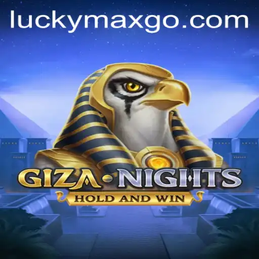GizaNights: Explore the Mystique of LuckyMax in an Enigmatic Adventure