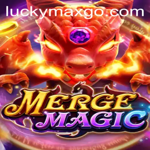 Exploring the Enchantment of MERGEMAGIC: An In-Depth Look at LuckyMax